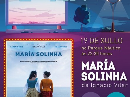 CINE DE VERANO: MAR�A SOLINHA