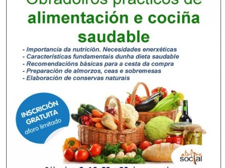 Obradoiros pr�cticos de alimentaci�n e coci�a saudable