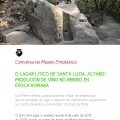 Conversa no Museo Etnol�xico - O lagar l�tico de Santa Lucia, Astariz: Produci�n de vi�o no Ribeiro en �poca romana